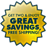 Buy 2 & Enjoy Great Savings, Free Shipping!